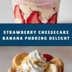 Strawberry Cheesecake Banana Pudding Recipe