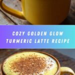 Golden Glow Turmeric Latte Bliss Recipe