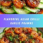 Asian Chilli Garlic Prawns: An Incredible Ultimate Recipe