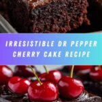 Dr Pepper Cherry Cake Recipe