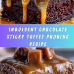 Chocolate Sticky Toffee Pudding: A Decadent Delight Recipe