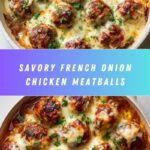 French Onion Chicken Meatballs Recipe