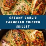 Creamy Garlic Parmesan Chicken Skillet Recipe