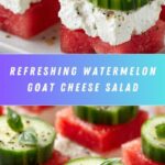 Summer Watermelon Goat Cheese Recipe