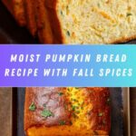 Pumpkin Bread Recipe