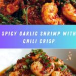 Garlic Shrimp With Chili Crisp Recipe