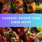 Chicken Tikka Kebab Recipe