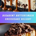 Butterfinger Cheesecake Recipe