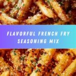 French Fry Seasoning Recipe
