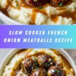 Crock Pot French Onion Meatballs Recipe