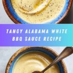 Alabama White BBQ Sauce Recipe