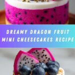 No-Bake Dragon Fruit Mini Cheesecakes Recipe