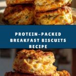 Breakfast Protein Biscuits : Perfectly Delicious Recipe