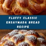 Classic Ensaymada Bread Recipe