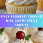 Peach Raspberry Heaven Cupcakes Recipe