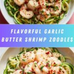 Garlic Butter Shrimp with Zucchini Noodles Recipe